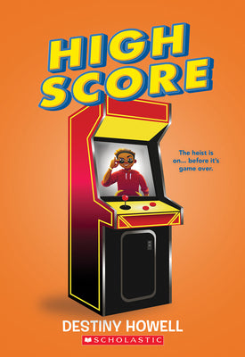 High Score by Howell, Destiny