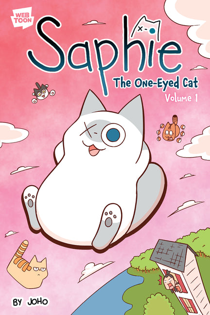 Saphie the One-Eyed Cat Volume 1 -- Joho, Paperback