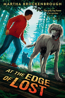 At the Edge of Lost by Brockenbrough, Martha