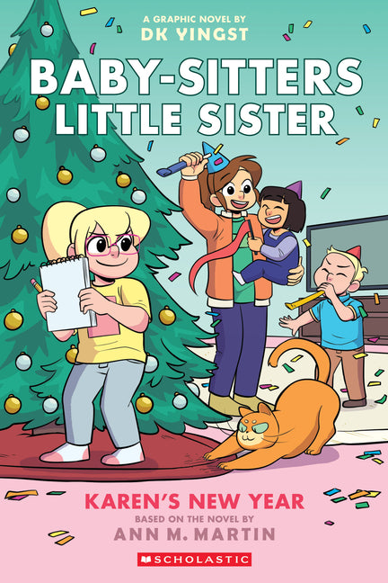 Karen's New Year: A Graphic Novel (Baby-Sitters Little Sister #13) -- Dk Yingst, Paperback