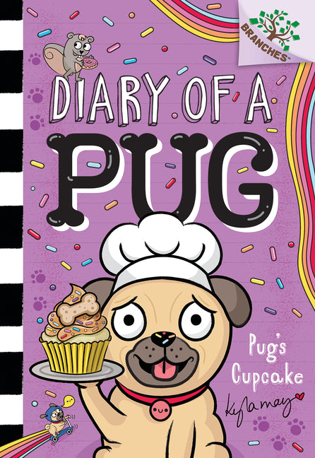 Pug's Cupcake: A Branches Book (Diary of a Pug #16) -- Kyla May, Library Binding