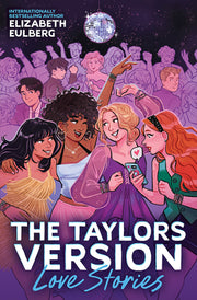 Love Stories (the Taylors Version #1) by Eulberg, Elizabeth
