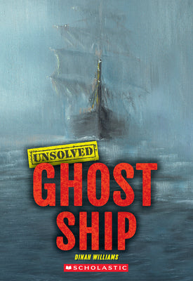 Ghost Ship (Unsolved) by Williams, Dinah