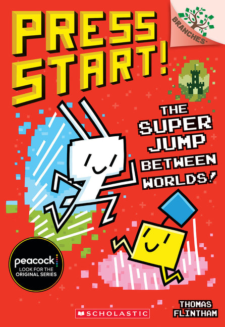 The Super Jump Between Worlds!: A Branches Book (Press Start! #17): Volume 17 -- Thomas Flintham, Paperback