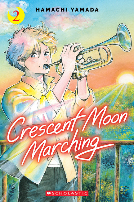 Crescent Moon Marching (Volume 2) -- Hamachi Yamada, Paperback