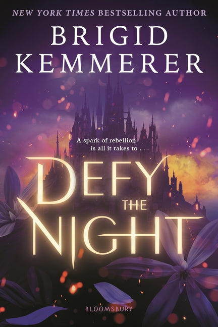 Defy the Night -- Brigid Kemmerer, Paperback