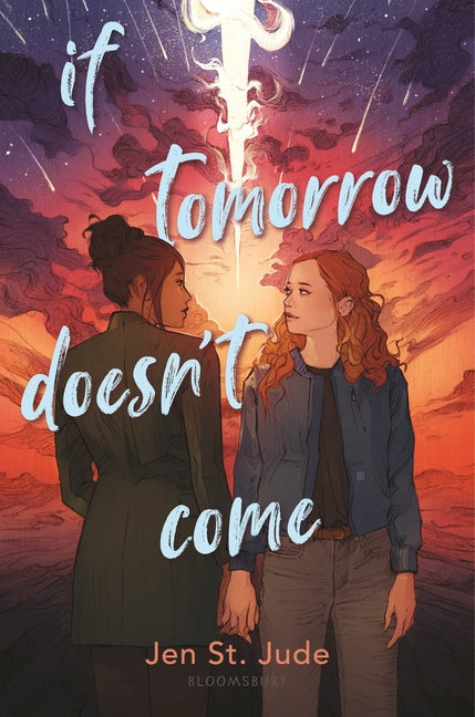 If Tomorrow Doesn't Come -- Jen St Jude, Hardcover