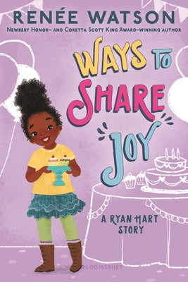 Ways to Share Joy by Watson, Renée