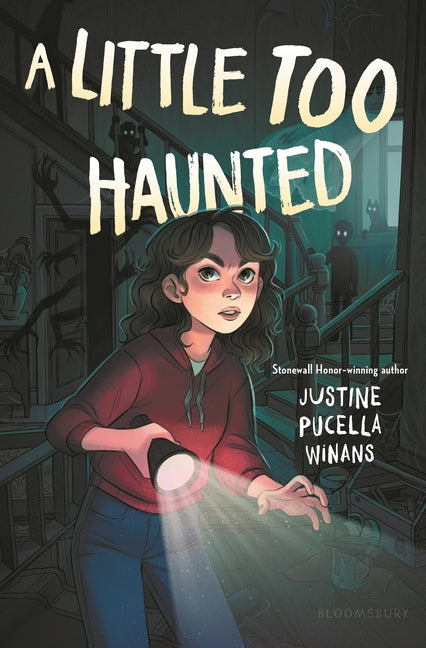 A Little Too Haunted -- Justine Pucella Winans, Hardcover