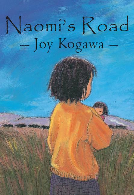 Naomi's Road -- Joy Kogawa, Paperback