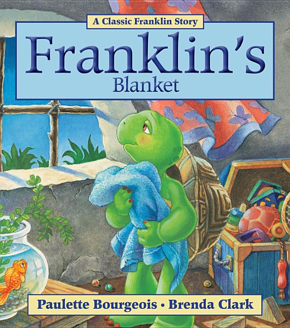 Franklin's Blanket -- Paulette Bourgeois, Paperback