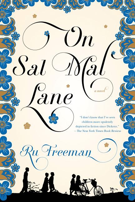 On Sal Mal Lane -- Ru Freeman, Paperback