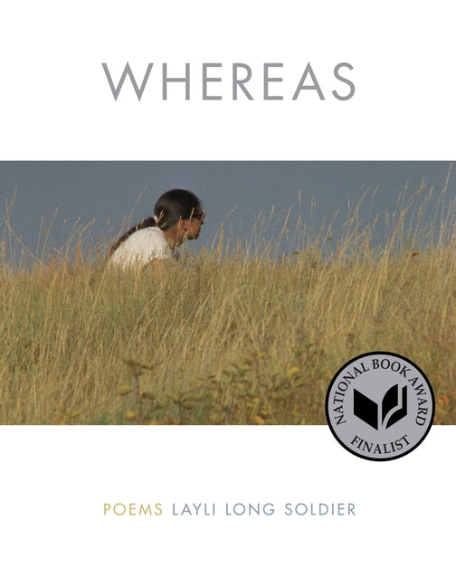 Whereas: Poems -- Layli Long Soldier, Paperback