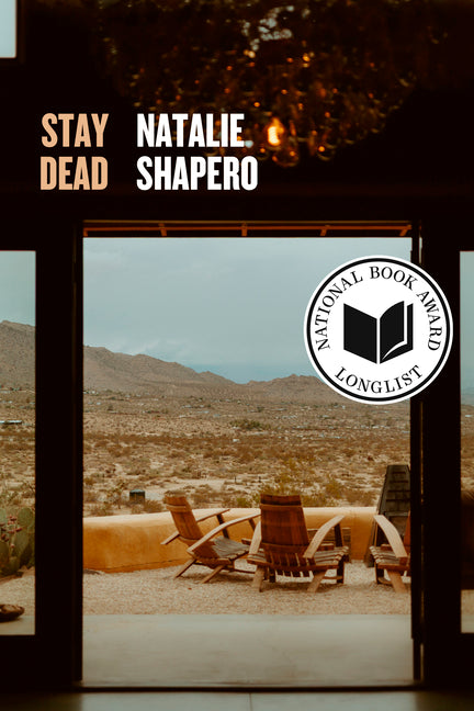 Stay Dead -- Natalie Shapero, Paperback