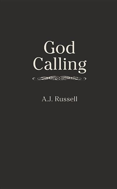 God Calling -- A. J. Russell, Paperback