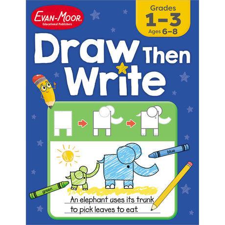 Draw...Then Write, Grades 1-3 - Lscpq -- Evan-Moor Educational Publishers, Paperback