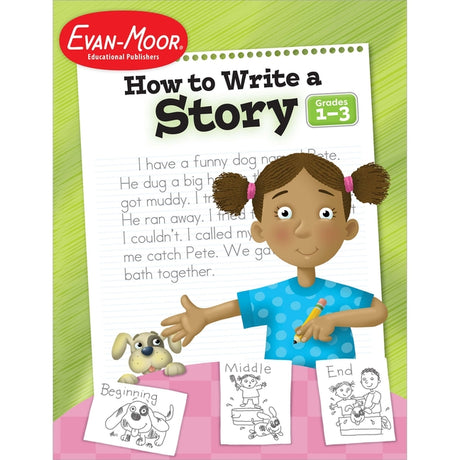 How to Write a Story, Grades 1-3 -- Evan-Moor Educational Publishers, Paperback