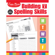 Building Spelling Skills Grade 4 by Evan-Moor Educational Publishers
