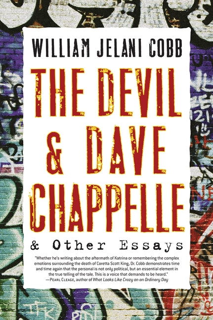 The Devil and Dave Chappelle: And Other Essays -- William Cobb, Paperback