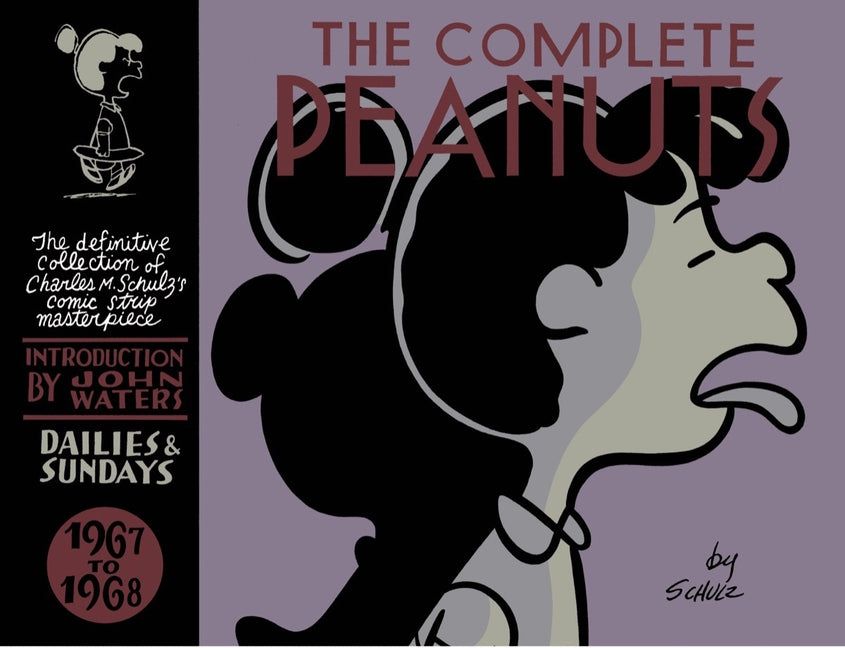 The Complete Peanuts 1967-1968: Vol. 9 Hardcover Edition -- Charles M. Schulz, Hardcover