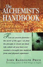 The Alchemist's Handbook by Price, John Randolph