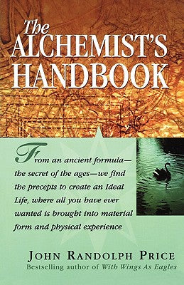 The Alchemist's Handbook by Price, John Randolph