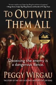To Outwit Them All by Wirgau, Peggy