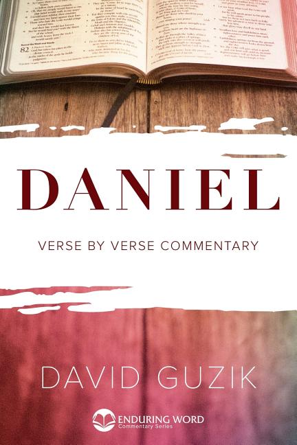 Daniel Commentary -- David Guzik, Paperback