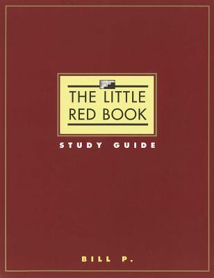 The Little Red Book Study Guide by P, Bill