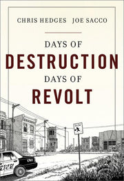 Days of Destruction, Days of Revolt by Hedges, Chris