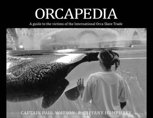 Orcapedia by Watson, Paul