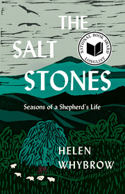 The Salt Stones: Seasons of a Shepherd's Life by Whybrow, Helen