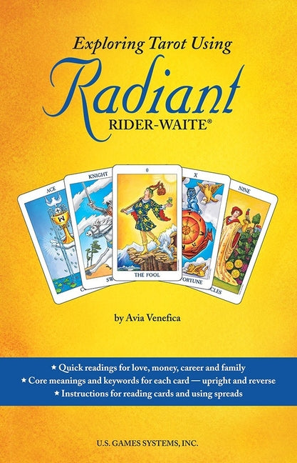 Exploring Tarot Using Radiant Rider Waite [With Booklet] by Venefica, Avia