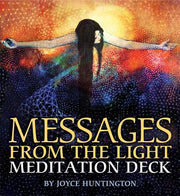 Messages from the Light Meditation Deck by Huntington, Joyce