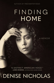 Finding Home: A Memoir by Nicholas, Denise