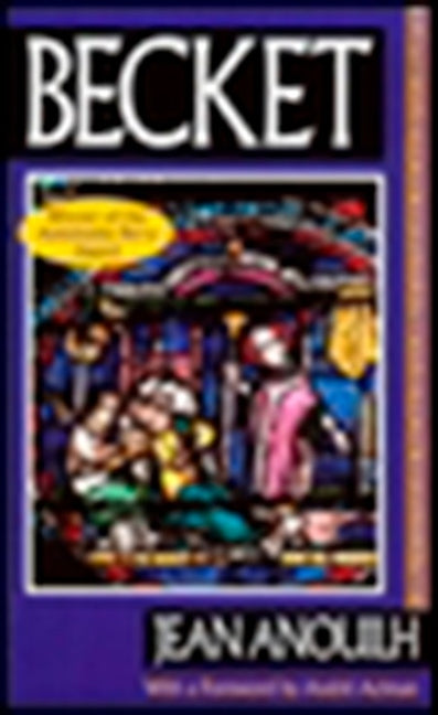 Becket -- Jean Anouilh, Paperback