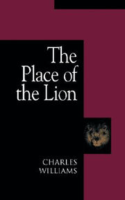The Place of the Lion by Williams, Charles