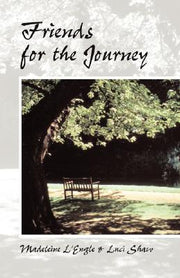 Friends for the Journey by Shaw, Luci