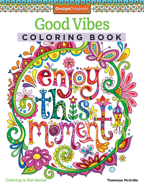Good Vibes Coloring Book -- Thaneeya McArdle, Paperback