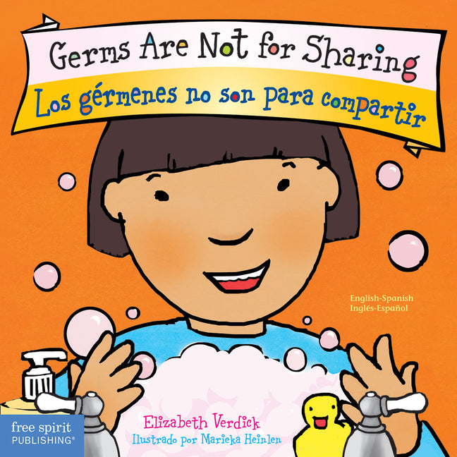 Germs Are Not for Sharing / Los Gérmenes No Son Para Compartir Board Book -- Elizabeth Verdick, Board Book