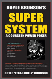 Doyle Brunson's Super System by Brunson, Doyle