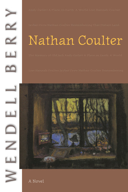 Nathan Coulter -- Wendell Berry, Paperback