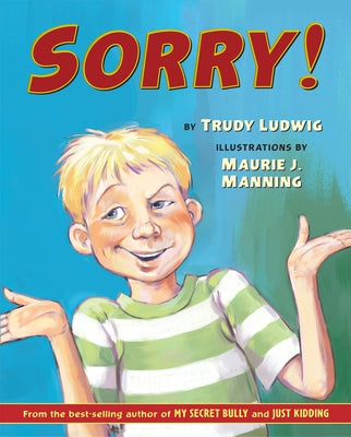 Sorry! -- Trudy Ludwig, Hardcover