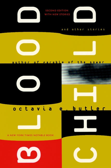 Bloodchild and Other Stories -- Octavia E. Butler, Paperback