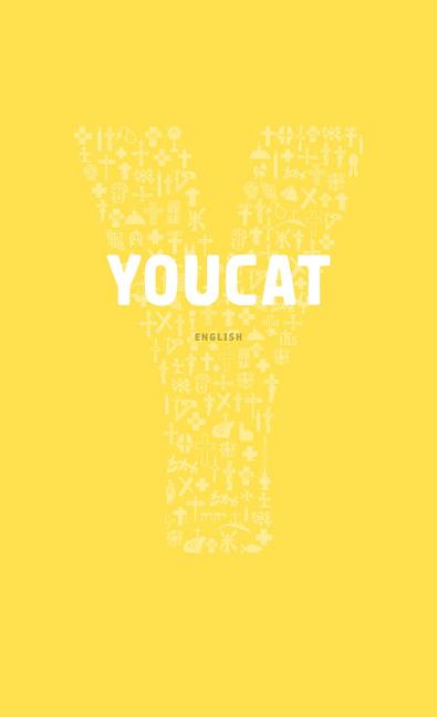 Youcat English: Youth Catechism of the Catholic Church -- Cardinal Christoph Schonborn, Paperback
