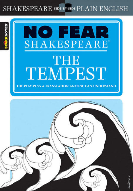 The Tempest: No Fear Shakespeare Side-By-Side Plain English -- William Shakespeare, Paperback