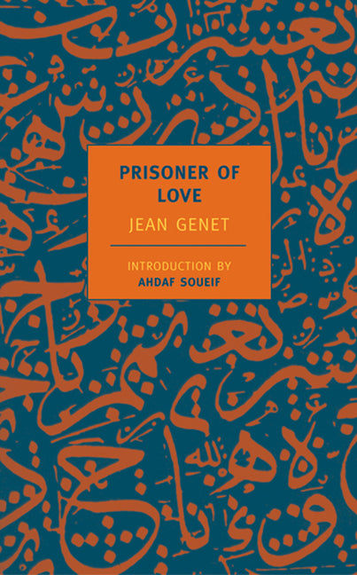 Prisoner of Love -- Jean Genet, Paperback