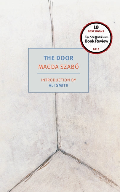 The Door -- Magda Szabo, Paperback