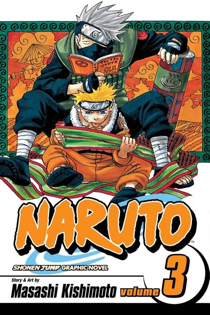 Naruto, Vol. 3: Dreams -- Masashi Kishimoto, Paperback