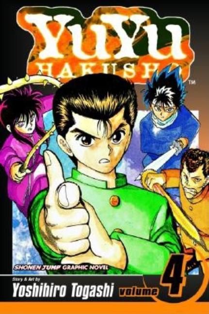 YuYu Hakusho, Volume 4 -- Yoshihiro Togashi, Paperback